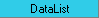 DataList